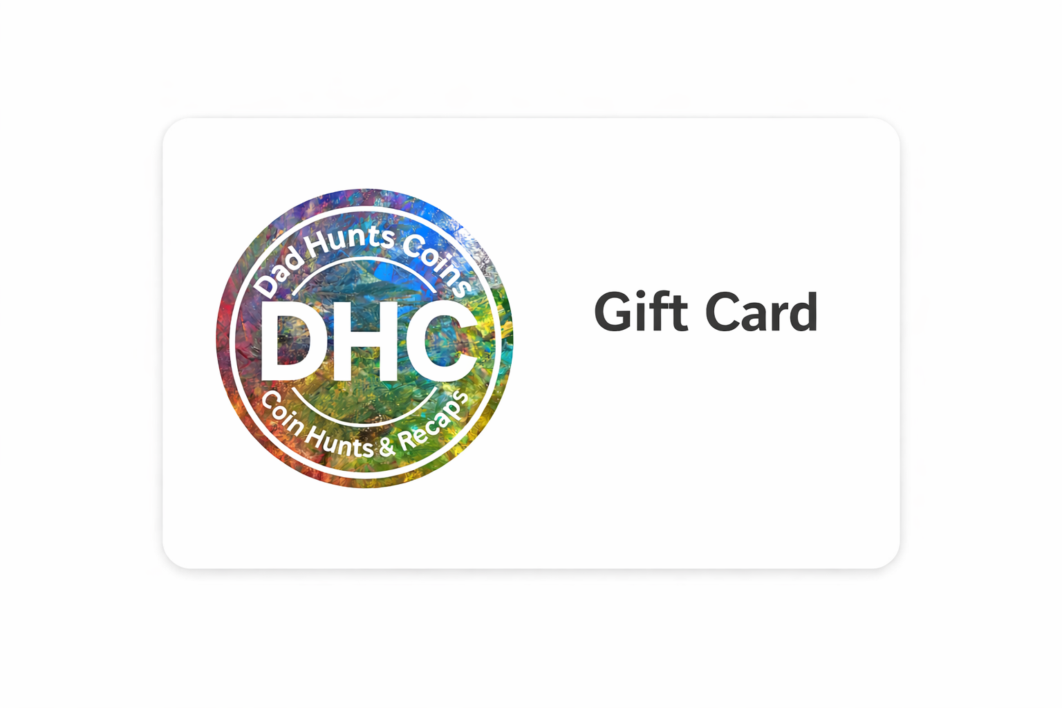 Dad Hunts Coins Gift Card